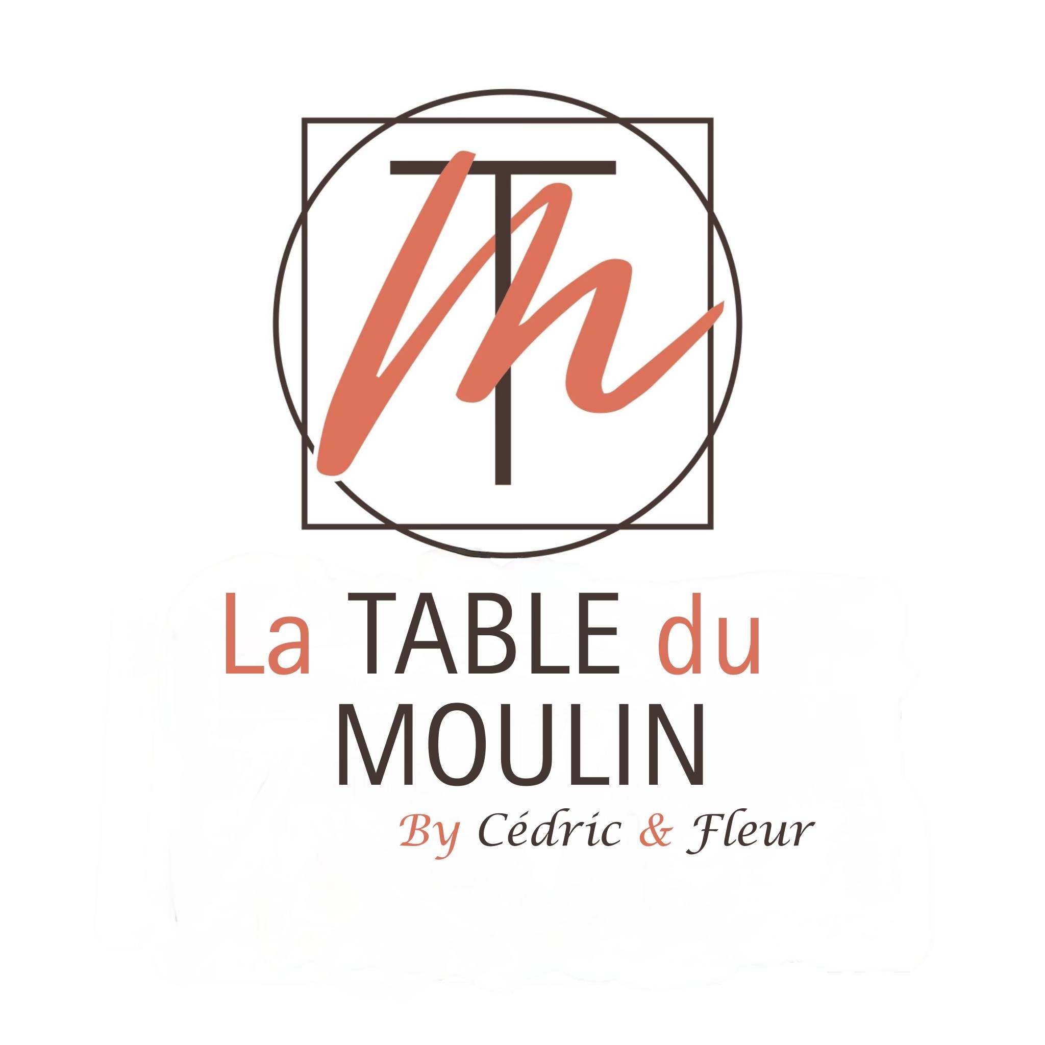 LA TABLE DU MOULIN